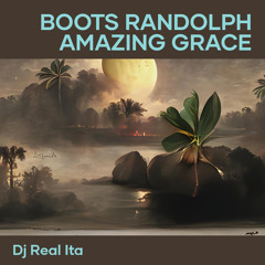 Boots Randolph Amazing Grace