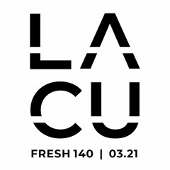 Fresh 140 - Dubstep Mixtape, March 2021