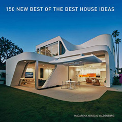 [READ] EPUB 📖 150 New Best of the Best House Ideas by  Macarena Abascal Valdenebro [