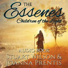 [Free] PDF ✅ The Essenes: Children of the Light by  Stuart Wilson,Rebecca Hazlitt,Joa