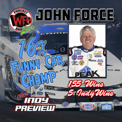 John Force - NHRA U.S. Nationals preview 8/25/2022