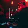 DJ Plant Texture - HATE Podcast 337 DJ mix artwork - Electronic music tracklist cover image
