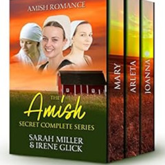 download EPUB ✅ The Amish Secret: The Complete Series by Sarah Miller,Irene Glick [KI