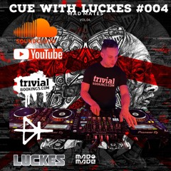 LUCKES @ CUE WITH LUCKES #004
