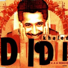 Cheb Khaled-Didi Bigroom Remake (Ahmed Aziz Gaddour)