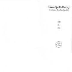 PREMIERE | Pessoas Que Eu Conheço -  010