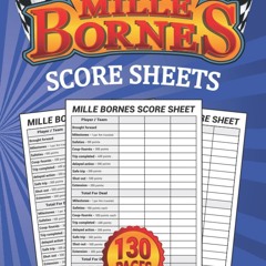 ⚡read❤ Mille Bornes Score sheets: 130 Score Keeping for Mille Bornes Lovers, Mil