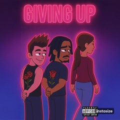 GIVING UP Trino x LaMasta
