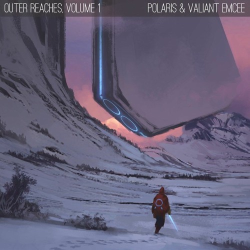 Outer Reaches Vol.1 Feat. Valiant MC