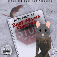 Baby Mama Freestyle