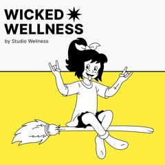 Wicked Wellness @Untertage w// Costna