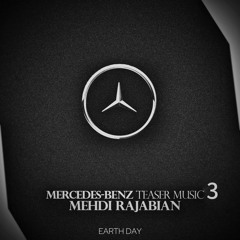 Mercedes Benz Music Teaser 3 - Mehdi Rajabian.wav