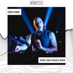 Len Faki @ DGTL São Paulo 2018 (DJ Mix)