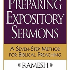 [Access] KINDLE 💞 Preparing Expository Sermons: A Seven-Step Method for Biblical Pre