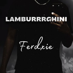 LAMBURRRGHINI(re-upload)