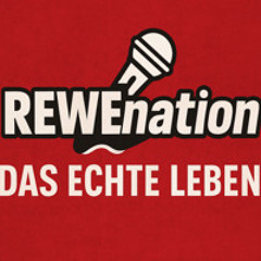 „REWEnation – Das echte Leben“ - Leontvcool Songs | [Official Song]