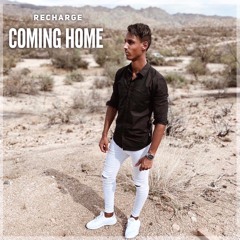 COMING HOME (ALBUM PREVIEW) OUT NOW!!