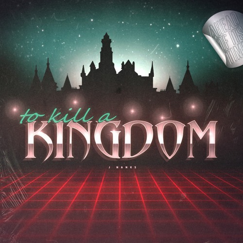 to kill a kingdom reviews to kill a kingdom reviews