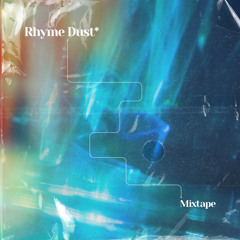 RHYME DUST