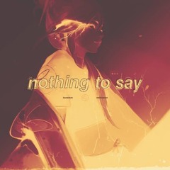 Louverture - Nothing To Say (Prod. Meltycanon]