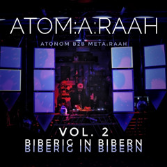 Atom:a:Raah - Biberig in Bibern Vol. 2