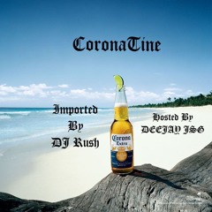 CoronaTine (Hosted By DEEJAY JSG)