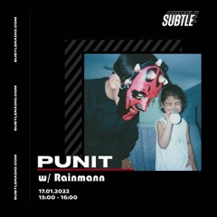 Sin Le Noble with Punit / Subtle Radio / 17.01.22