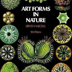 [VIEW] KINDLE PDF EBOOK EPUB Art Forms in Nature (Dover Pictorial Archive) by  Ernst Haeckel 📰