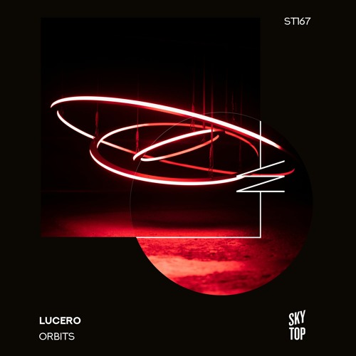 LUCERO - Orbits [SkyTop]
