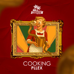 Pllex - Cooking (Original Mix)