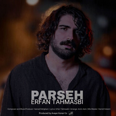 بی قرارم ای نگارم… پرسه -عرفان طهماسبی/Parseh -Erfan Tahmasbi