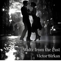 Waltz from the Past - Improvised Piano