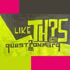 Like This - quest?onmarq