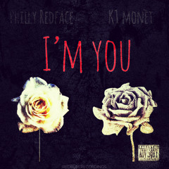 Im You (feat. K1 Monèt)