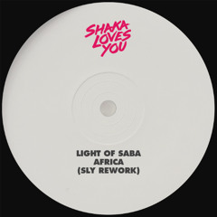 Light Of Saba - Africa (SLY Rework)