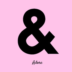 Adore