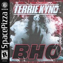 TERRIE KYND - BHO [Jonny Memonic Version] [Out Now]