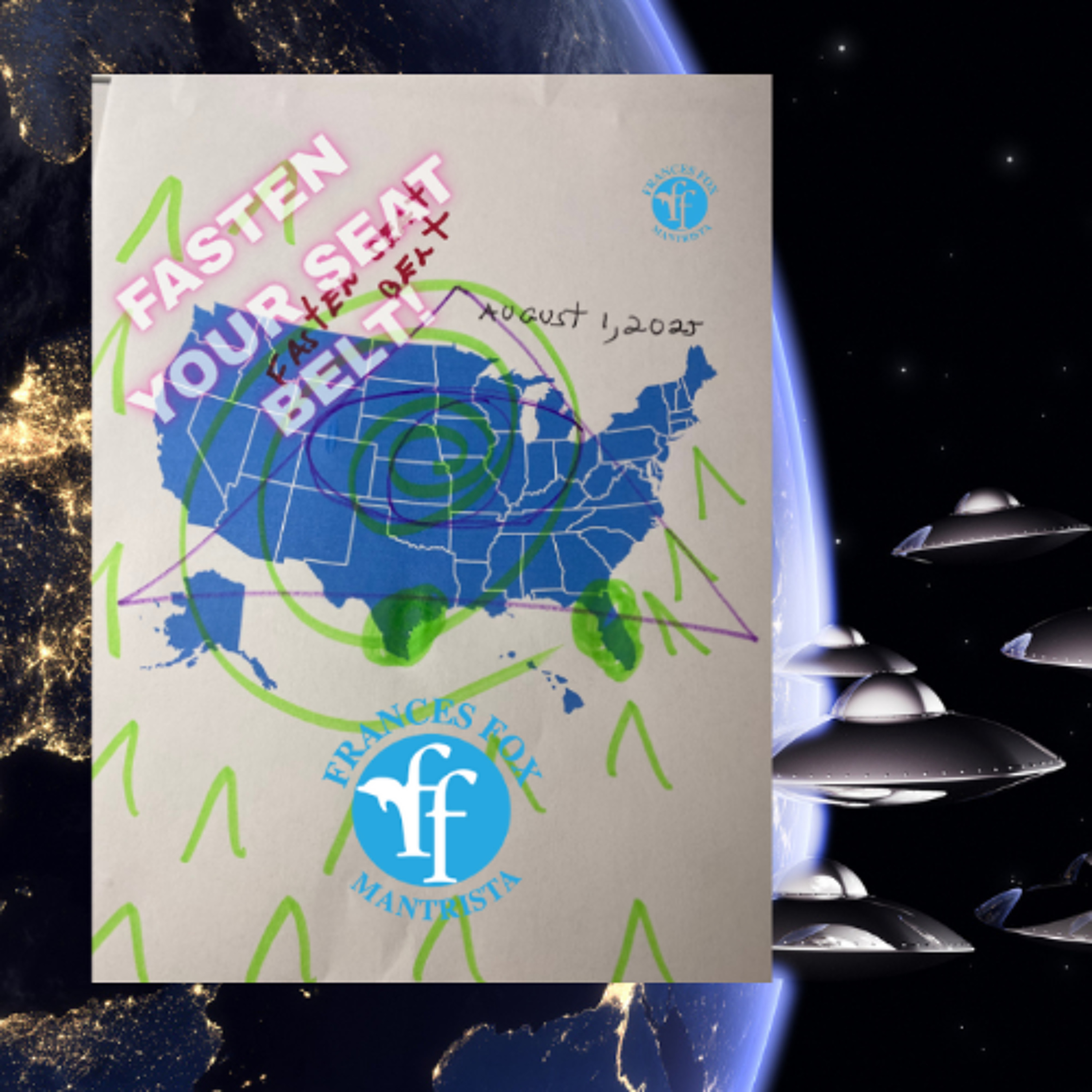 FASTEN SEAT BELT! US PROTECTED BUT.... - AUGUST 1ST, 2025