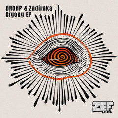 DROHP & Zadiraka - Concentrate (Extended Mix)