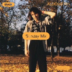Sunday Mix: Aldous RH