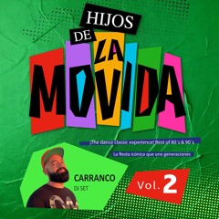 Carranco - Hijos de La Movida [Vol.2]