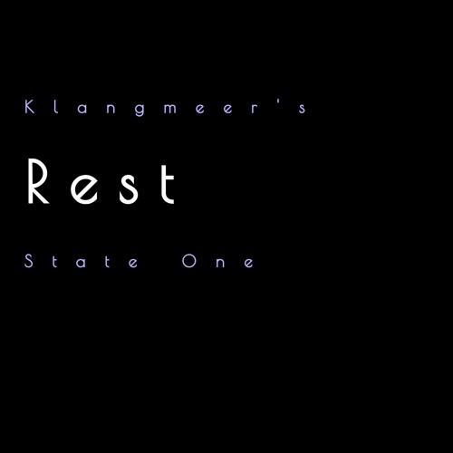 111 - Klangmeer's Rest - State One