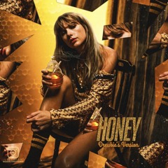Taylor Swift - Honey (Drewbie's Version)