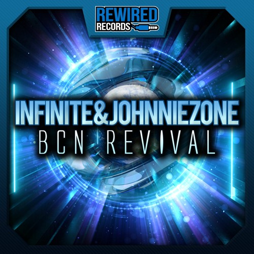 Infinite & Johnnie Zone - BCN Revival