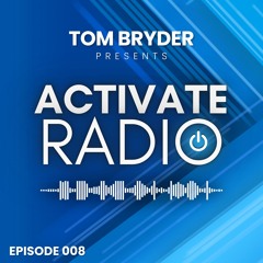 Activate Radio 008