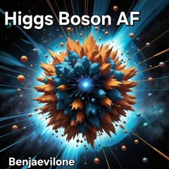 Higgs Boson AF
