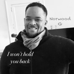 I won't hold you back
