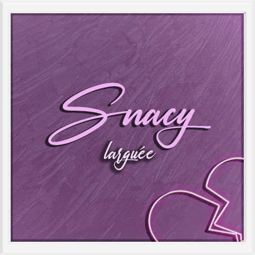 Snacy - Larguée