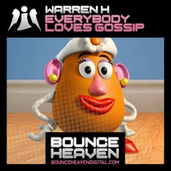 Warren H - Everybody Loves Gossip