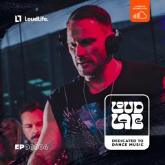 Loud:Lab Radio Show EP00004